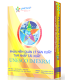 Phần mềm Quản trị sản xuất - Tạm nhập tái xuất UNESCO IMEXRM - Công Ty Cổ Phần Phát Triển Phần Mềm Unesco